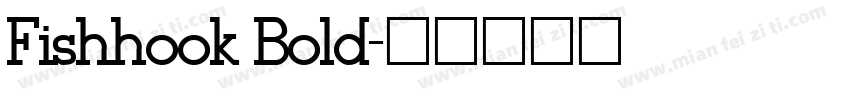 Fishhook Bold字体转换